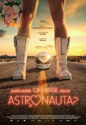 Cartel de ¿Quién quiere casarse con un astronauta?