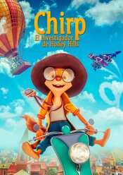 Cartel de Chirp, el investigador de Honey Hill